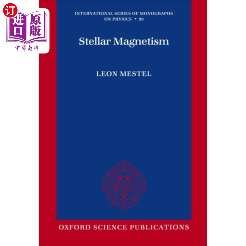 海外直订Stellar Magnetism 恒星磁场