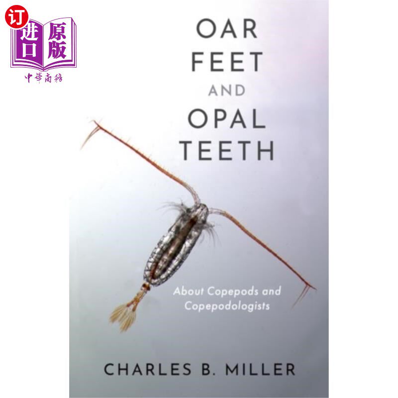 海外直订Oar Feet and Opal Teeth 桨脚和蛋白石牙齿