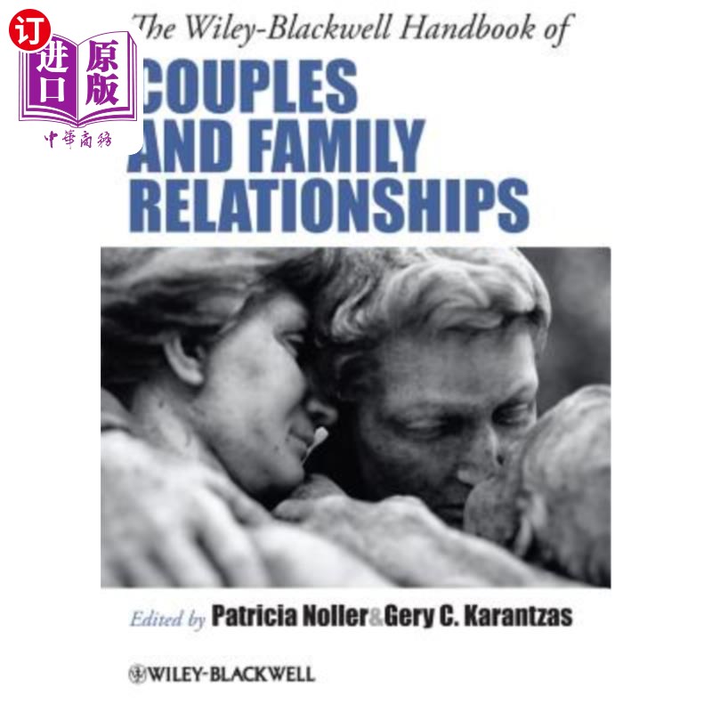 海外直订医药图书The Wiley-Blackwell Handbook of Couples and Family Relationships 威利-布莱克威尔夫妻和家庭关系手册