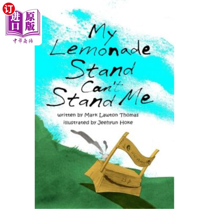 海外直订My Lemonade Stand Can't Stand Me 我的柠檬水摊受不了我