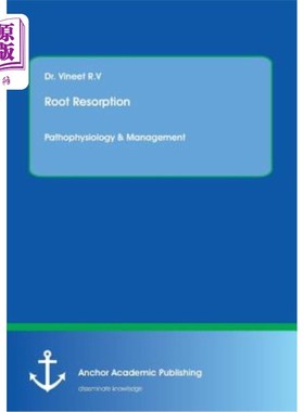 海外直订医药图书Root resorption: Pathophysiology & Management 牙根吸收：病理生理学与治疗