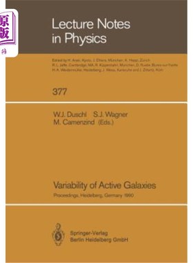 海外直订Variability of Active Galaxies: Proceedings of a Workshop of the Sonderforschung 活动星系的可变性：1990年9