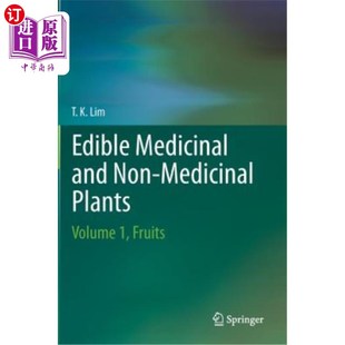 Medicinal 第1卷 Non 果实 Plants Volume 海外直订Edible 食用药用和非药用植物 Fruits and