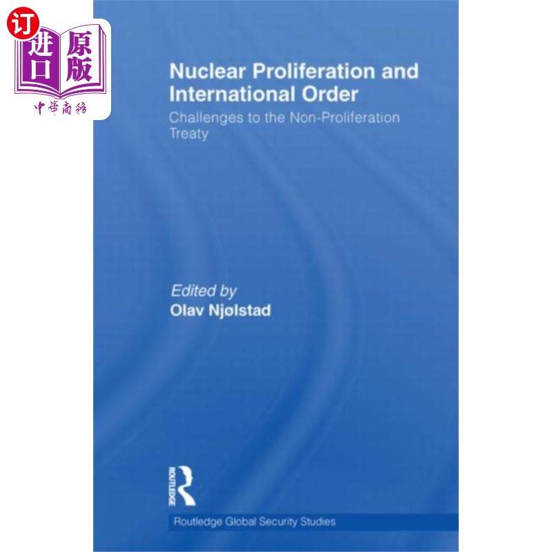海外直订Nuclear Proliferation and International Order 核扩散与国际秩序