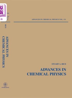 海外直订Advances in Chemical Physics V131 化学物理学进展V131