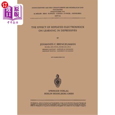 海外直订医药图书The Effect of Repeated Electroshock on Learning in Depressives 反复电击对抑郁症患者学习能力的影响