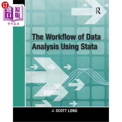 海外直订The Workflow of Data Analysis Using Stata 使用Stata进行数据分析的工作流程
