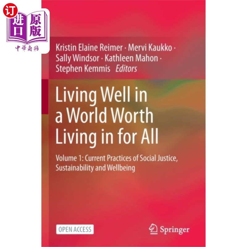海外直订Living Well in a World Worth Living in for All 生活在一个值得所有人生活的世界