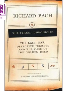 海外直订The Last War: Detective Ferrets and the Case of the Golden Deed 极后的战争:侦探雪貂和金契案