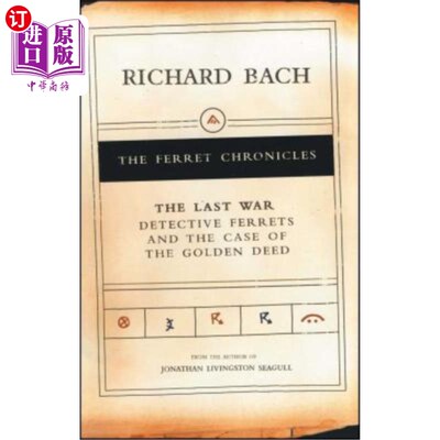 海外直订The Last War: Detective Ferrets and the Case of the Golden Deed 极后的战争:侦探雪貂和金契案