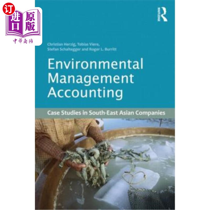 海外直订Environmental Management Accounting: Case Studies of South-East Asian Companies 环境管理会计:东南亚公司案例