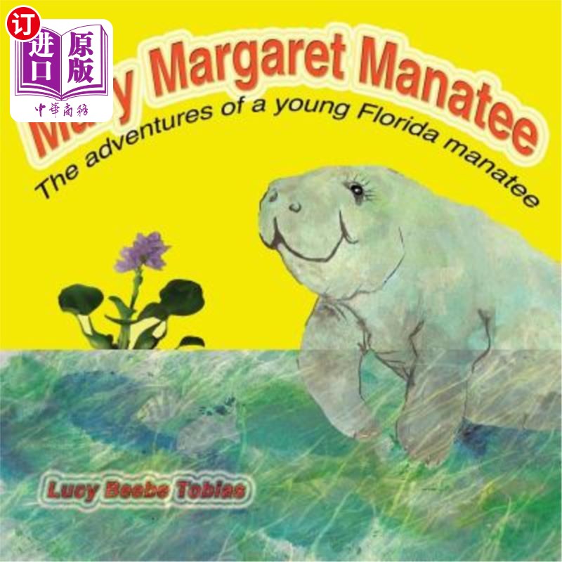 海外直订Mary Margaret Manatee 玛丽·玛格丽特海牛