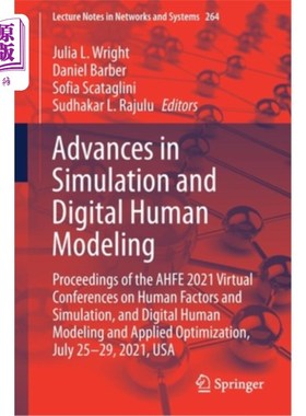 海外直订Advances in Simulation and Digital Human Modeling: Proceedings of the Ahfe 2021  仿真和数字人体建模的进展:Ah