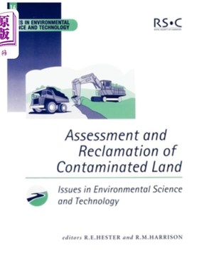 海外直订Assessment and Reclamation of Contaminated Land 污染土地评估与复垦