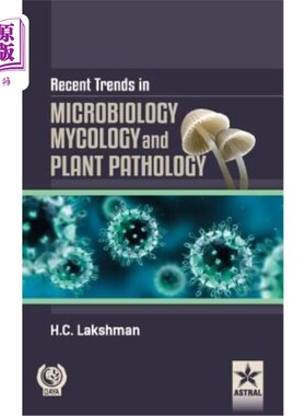 海外直订Recent Trends in Microbilogy Mycology and Plant Pathlogy 微生物学、真菌学和植物病理学的最新趋势