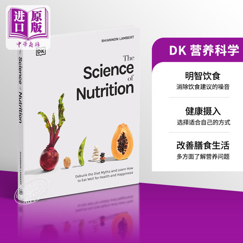 营养科学 英文原版 The Science of Nutrition DK Rhiannon Lambert【中商原版】