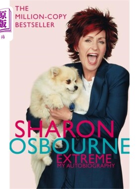 海外直订Sharon Osbourne Extreme: My Autobiography 莎朗·奥斯本:我的自传