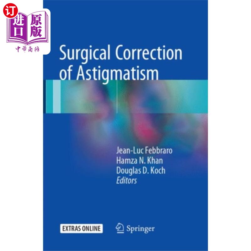 海外直订医药图书Surgical Correction of Astigmatism 手术矫正散光