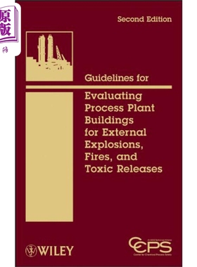 现货 外部爆炸与火灾过程的厂房建筑评估准则 Guidelines For Evaluating Process Plant Buildings 英文原版 CCPS【中商原版】