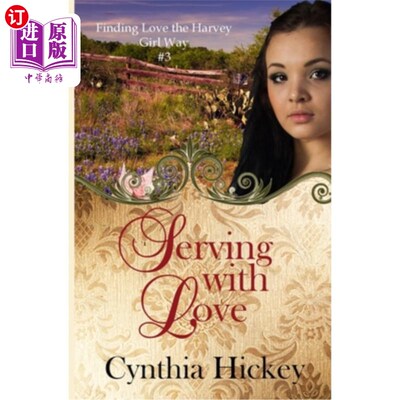 海外直订Serving With Love 用爱服务