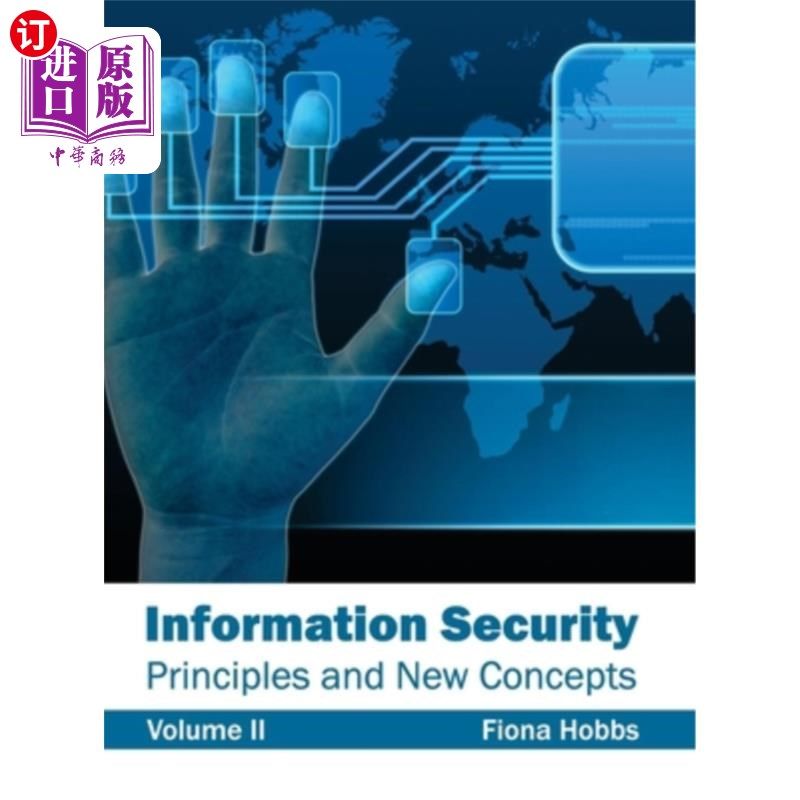 海外直订Information Security: Principles and New Concepts (Volume II) 资讯保安:原则与新概念(第二册)