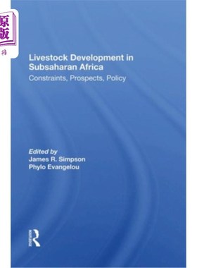 海外直订Livestock Development in Subsaharan Africa: Constraints, Prospects, Policy 撒哈拉以南非洲的畜牧业发展:制约
