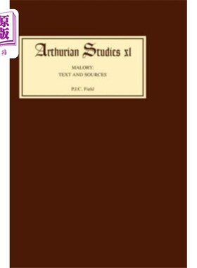 海外直订Malory: Texts and Sources 马洛里:文本和资料来源