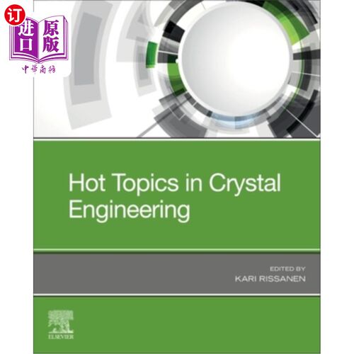 海外直订Hot Topics in Crystal Engineering 晶体工程的热点问题