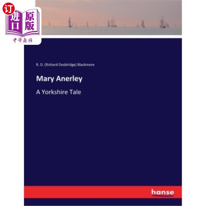 海外直订Mary Anerley: A Yorkshire Tale 玛丽·安纳利:约克郡故事