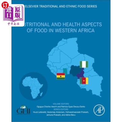 海外直订Nutritional and Health Aspects of Food in Western Africa Nutritional and Health Aspects of