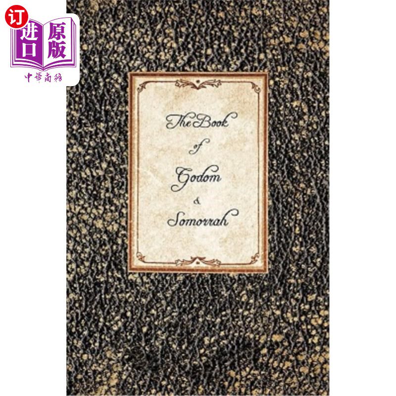 海外直订The Book of Godom & Somorrah 哥多玛与索摩拉之书