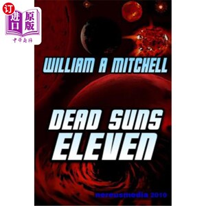 海外直订Dead Suns Eleven 死太阳11号