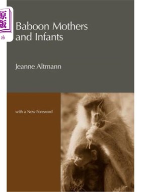 海外直订Baboon Mothers and Infants 狒狒妈妈和婴儿