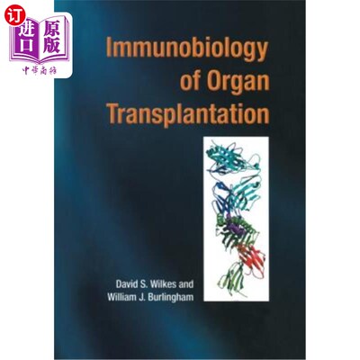 海外直订医药图书Immunobiology of Organ Transplantation 器官移植免疫生物学