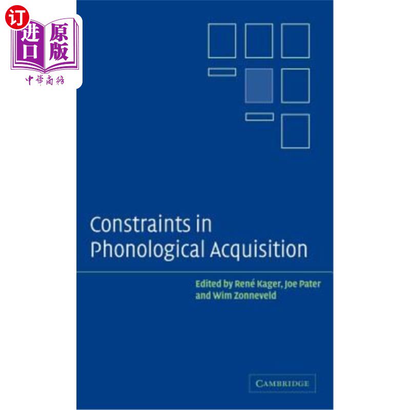海外直订Constraints in Phonological Acquisition 语音习得中的制约因素