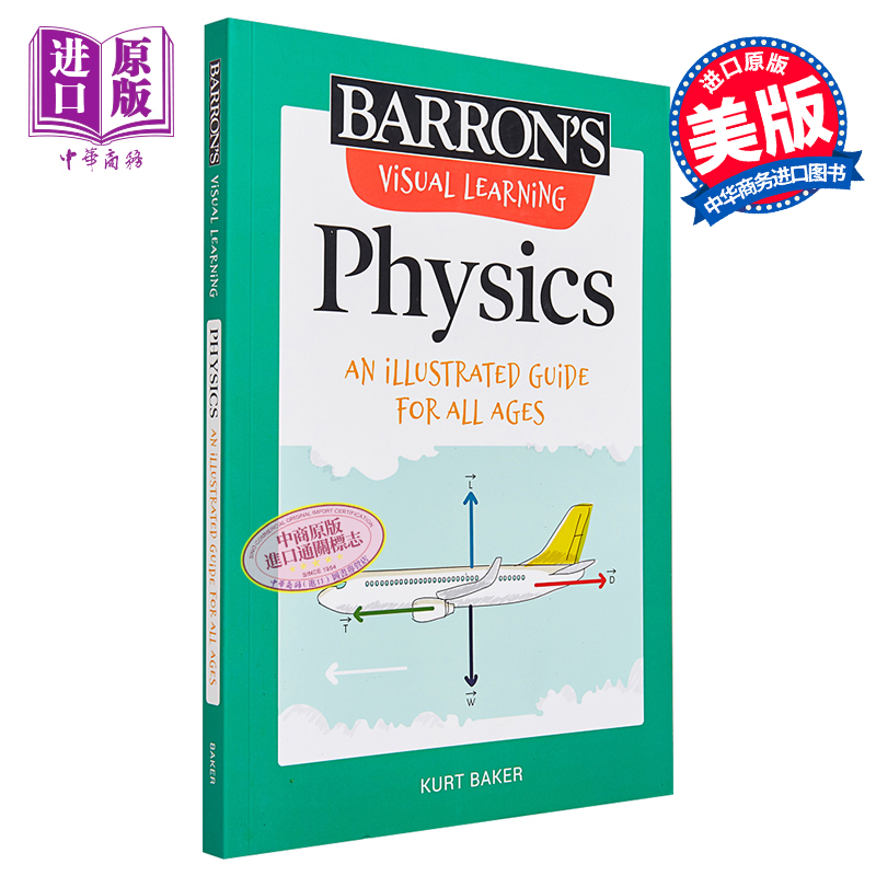 巴朗视觉学习 物理学 Barrons Visual Learning Physics 英文原版 Kurt Baker【中商原版】 书籍/杂志/报纸 科普读物/自然科学/技术类原版书 原图主图