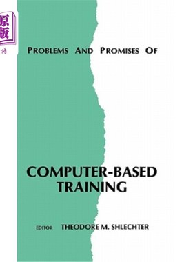 海外直订Problems and Promises of Computer-Based Training 计算机基础培训的问题与前景