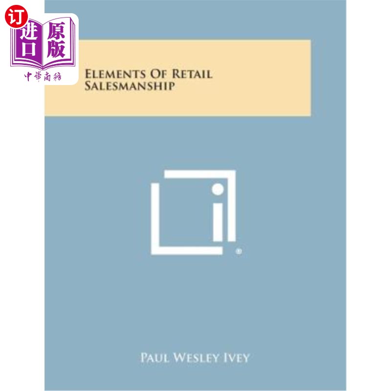 海外直订Elements of Retail Salesmanship 零售销售技巧要素