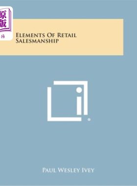 海外直订Elements of Retail Salesmanship 零售销售技巧要素
