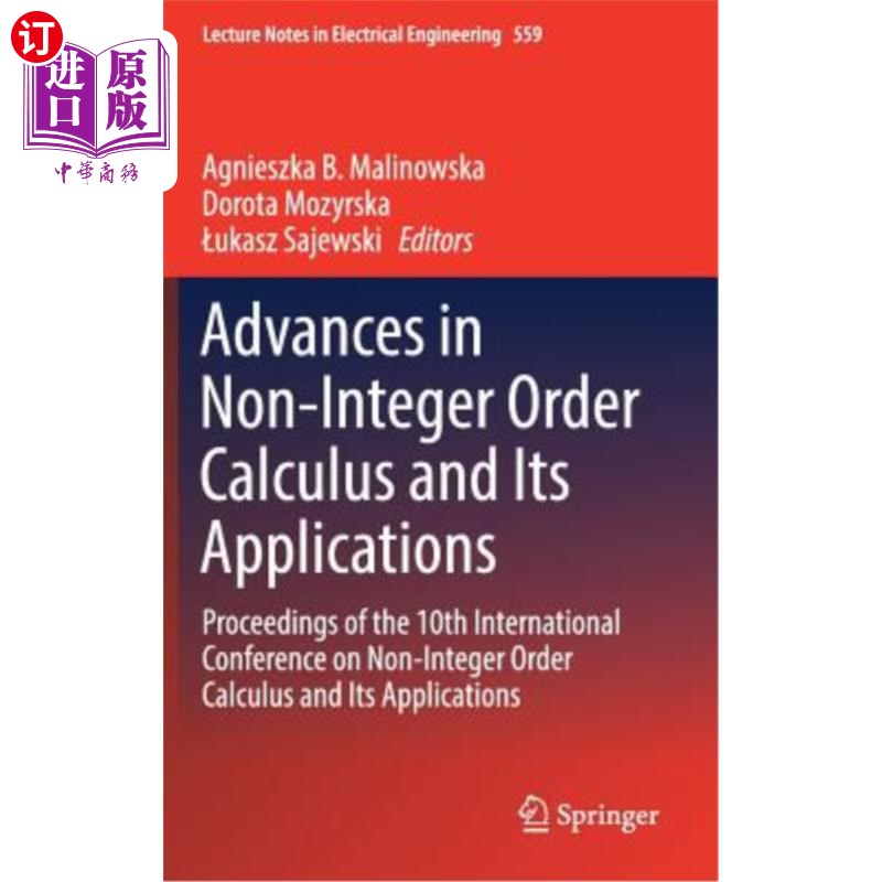 海外直订Advances in Non-Integer Order Calculus and Its Applications: Proceedings of the  非整数阶微积分及其应用进展