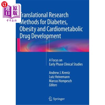 海外直订医药图书Translational Research Methods for Diabetes, Obesity and Cardiometabolic Drug De 糖尿病、肥胖和心脏