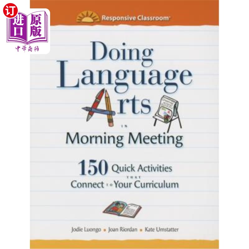 海外直订Doing Language Arts in Morning Meeting: 150 Quick Activities That Connect to You 在晨会上做语言艺术：150项