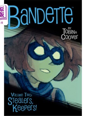 海外直订Bandette Volume 2: Stealers, Keepers! Stealers, Keepers!