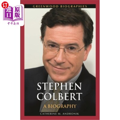 海外直订Stephen Colbert: A Biography 斯蒂芬·科尔伯特:传记