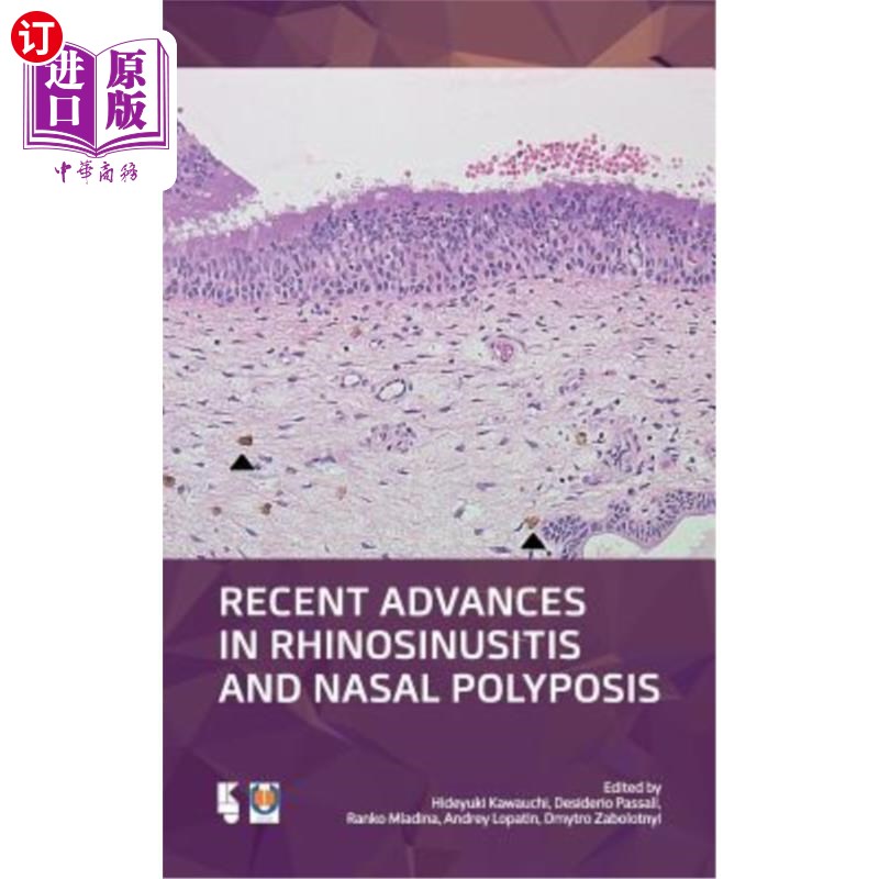 海外直订医药图书Recent Advances in Rhinosinusitis and Nasal Polyposis 鼻鼻窦炎与鼻息肉病的研究进展