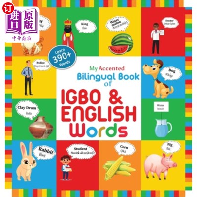海外直订My Accented Bilingual Book of Igbo& English Words 我的伊博语和英语词汇的口音双语书
