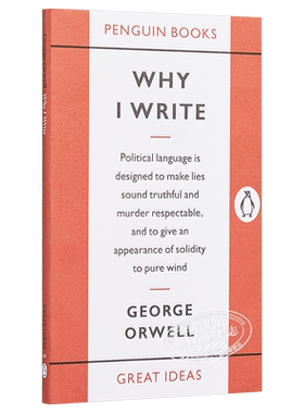 乔治·奥威尔：我为什么要写作 英文原版 Penguin Great Ideas : Why I Write George Orwell【中商原版】