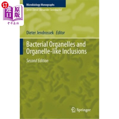海外直订Bacterial Organelles and Organelle-Like Inclusions 细菌细胞器和细胞器样内含物