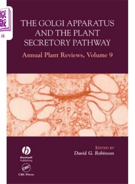 海外直订医药图书Annual Plant Reviews, The Golgi Apparatus and th... 工厂年度评审