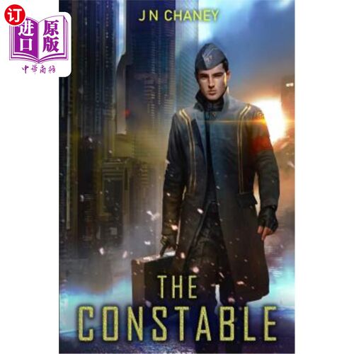 海外直订The Constable: An intergalactic Space Opera Thriller 警察：星际空间歌剧惊悚片